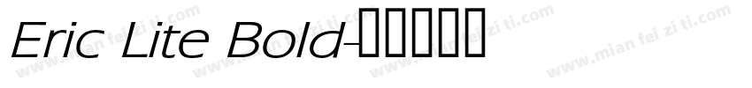 Eric Lite Bold字体转换